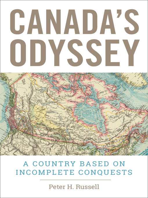 Title details for Canada's Odyssey by Peter H. Russell - Available